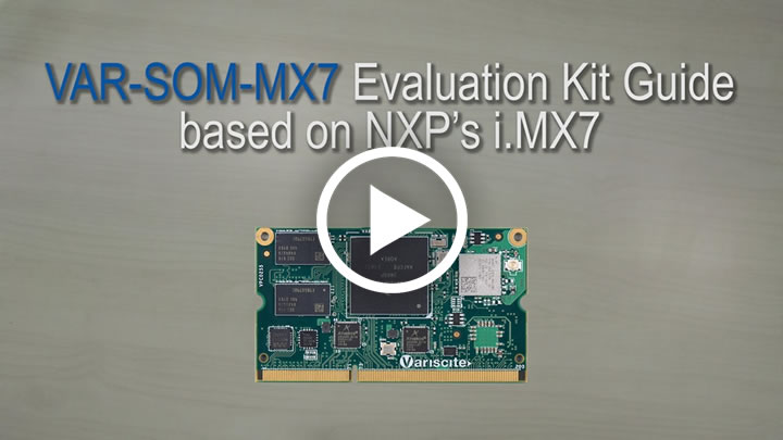 VAR-SOM-MX7 Evaluation Kit Guide