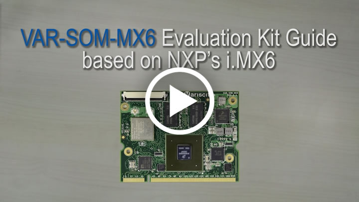 VAR-SOM-MX6 Evaluation Kit Guide