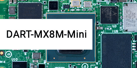 Meet the DART-MX8M-MINI : A new scalable addition to Variscite’s DART-MX8M family